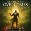 To Him Who Overcomes