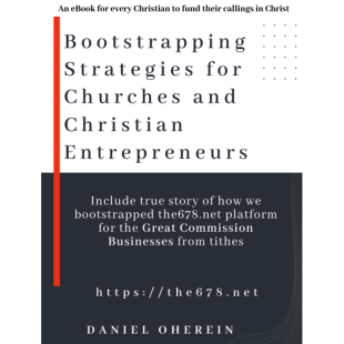 Bootstrapping Strategies for Churches and Christian Entrepreneurs 