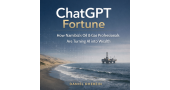 ChatGPT Fortune - How Namibia's Oil & Gas Professionals Are Turning AI Into Wealth